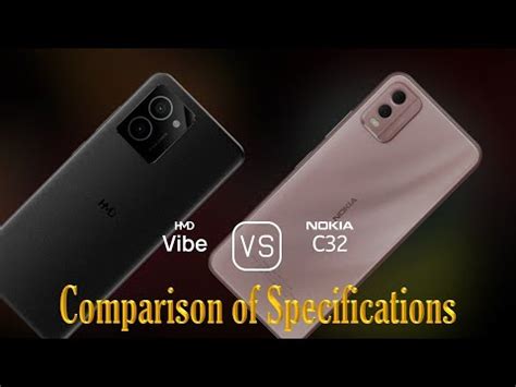 HMD Vibe Vs Nokia C32 A Comparison Of Specifications YouTube