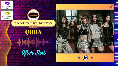 QRRA After Flirt Daateye Reaction TH ENG YouTube