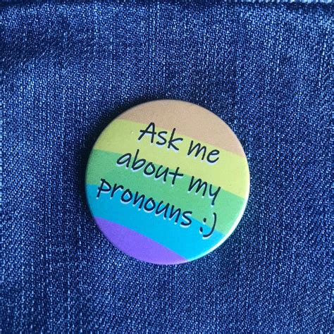 Ask Me About My Pronouns Badge Etsy