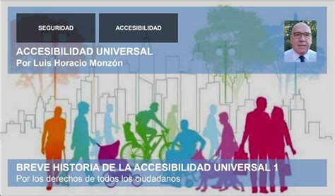 Breve Historia De La Accesibilidad Universal 1 Dolmen