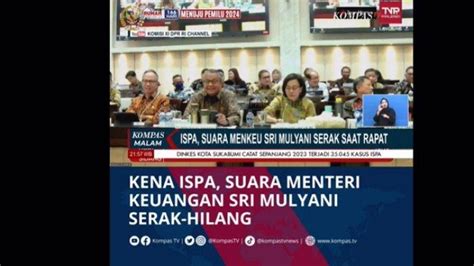 Ketika Suara Sri Mulyani Hilang Saat Rapat Di DPR Akibat ISPA