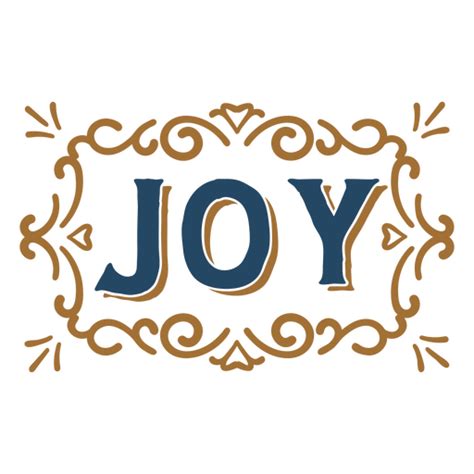 Joy Quote Vintage Sign Png And Svg Design For T Shirts