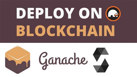 Deploy Solidity Smart Contracts With Ganache Personal Blockchain Youtube