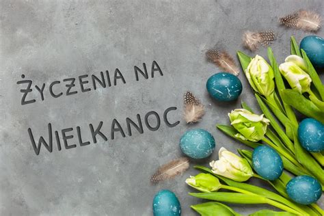 Najlepsze życzenia wielkanocne i wierszyki na Wielkanoc w 2024