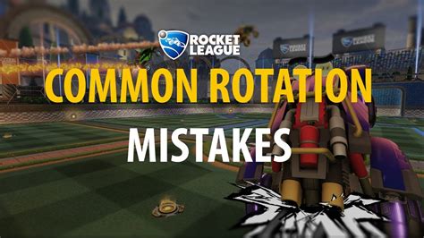 Common Rotation Mistakes To Avoid In Rocket League Dignitas