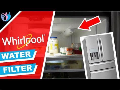 How To Replace Water Filter On Whirlpool Refrigerator