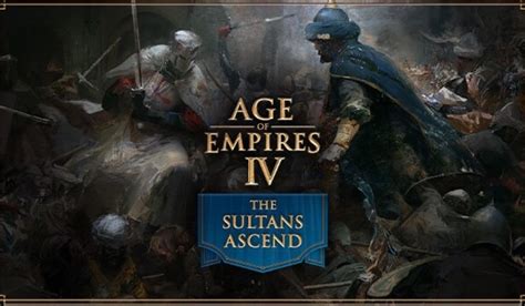 Age Of Empires Iv The Sultans Ascend Pre Order Available Now