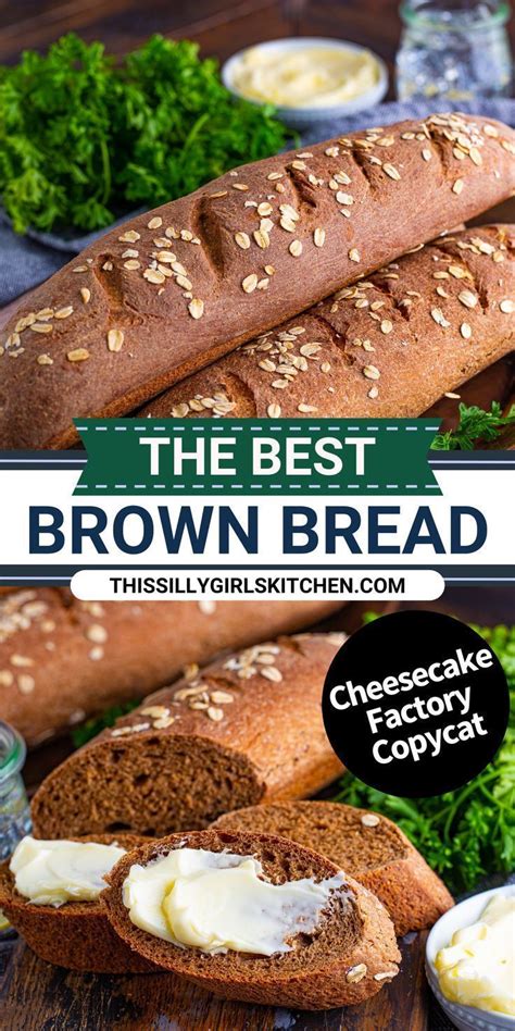 Brown Bread A Cheesecake Factory Copycat Cheesecake Factory Brown Bread Cheesecake Factory