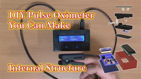 Diy Pulse Oximeter Internal Structure Youtube