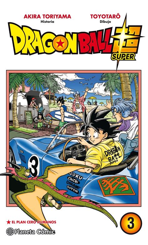 Manga Reseña De Dragon Ball Super Vol3 De Toyotaro Y Toriyama