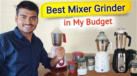 Best Mixer Grinder India Mixer Grinder Price Youtube