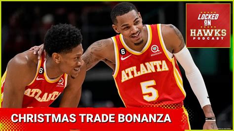 Atlanta Hawks NBA Christmas Special Dejounte Murray Trade Rumors And