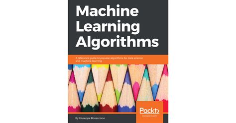 Machine Learning Algorithms Book