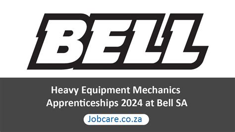 Heavy Equipment Mechanics Apprenticeships 2024 At Bell SA Jobcare