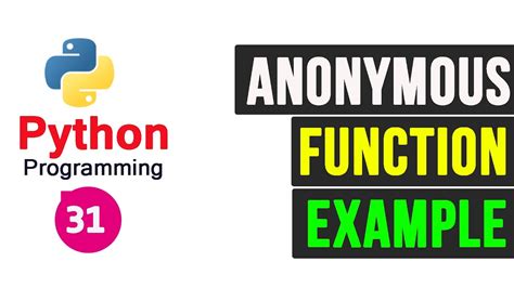 Python Programming Tutorial Anonymous Function Lambda Function Youtube