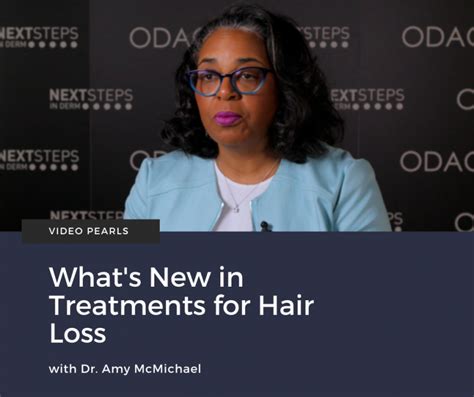 What S New In Treatments For Hair Loss Next Steps In Dermatology