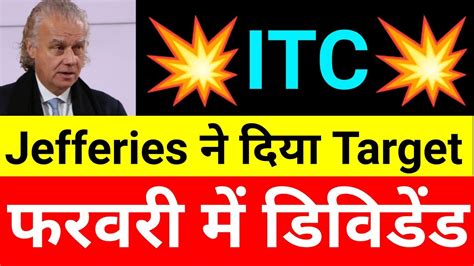 Itc Jefferies Target Itc Share Latest News Today Itc