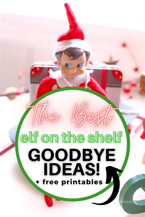 Printable Elf On The Shelf Goodbye Letter Artofit