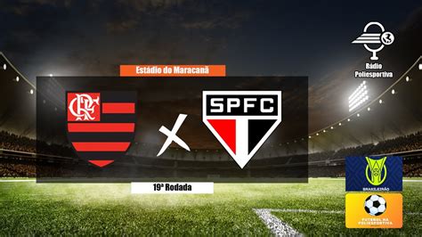 BrasileirÃo 2023 Ao Vivo 19ª Rodada Flamengo X SÃo Paulo Youtube