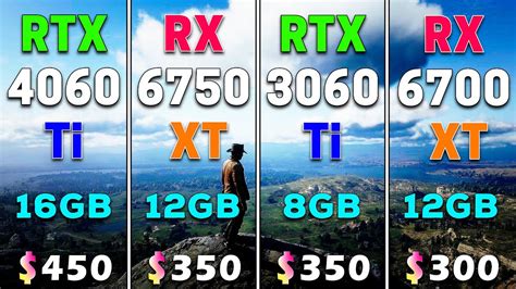 RTX 4060 Ti 16GB Vs RX 6750 XT 12GB Vs RTX 3060 Ti 8GB Vs RX 6700 XT