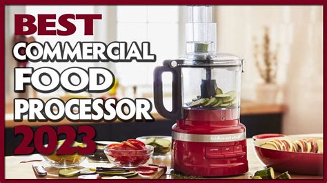 Top Best Commercial Food Processor Youtube