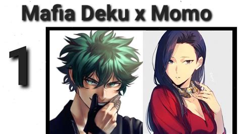 Mafia Deku X Momo Twoshot Part 1 3k Sub Special MHA Texting