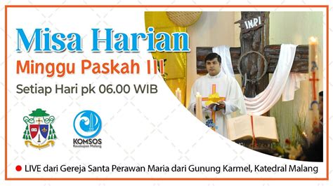 Misa Harian Selasa April Pk Wib Pekan Paskah Iii