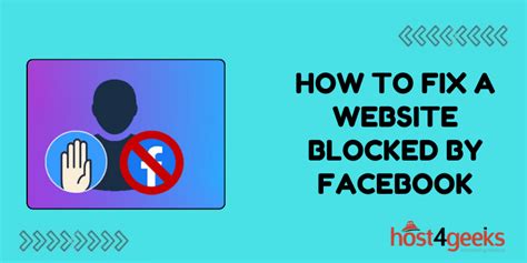 How To Fix A Website Blocked By Facebook A Step By Step Guide For