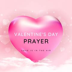 Valentine's Day Prayer | LittleHaloJ