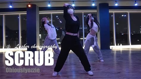 Scrub Obviouslyozzie Lusher Choreography Urban Play Dance