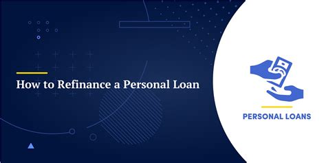 How To Refinance A Personal Loan And When To Do It