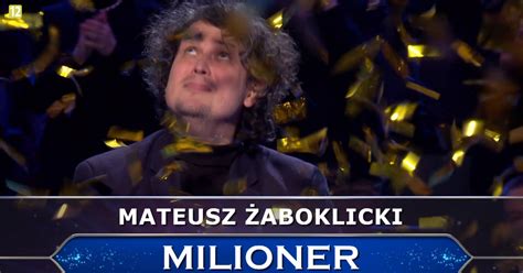 Milionerzy Pad Milion Mateusz Aboklicki Wygranym