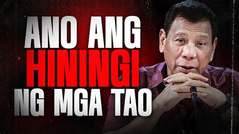 BALIK TANAW Ano Ang Hiningi Ng Mga Tao Duterte Dutertelegacy YouTube