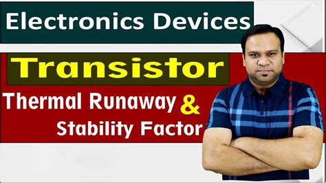 Thermal Runaway And Stability Factor Bjt Transistor Rgpv Bhopal