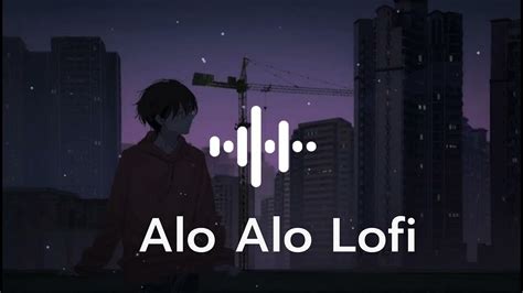 আলো আলো Alo Alo Tahsan Lofi Remix Ahmed Shakib Maybe Azmain