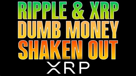 🚨ripple Xrp🚨⚠️dumb Money Is Leaving Xrp⚠️🚨holders Dont Get Shaken Out