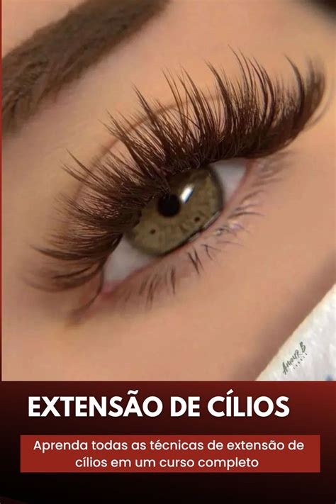 Todas as técnicas de extensão de cílios Lashes Makeup Beauty