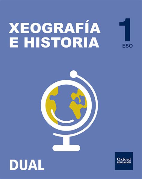 Xeografía E Historia 1 º Eso Dual Digital Book Blinklearning