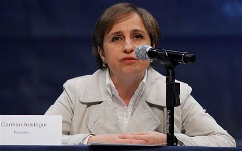 Ataques Contra Carmen Aristegui La Obligan A Explicar Su Vida Personal