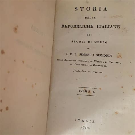 Storia Delle Repubbliche Italiane Dei Secoli Di Mezzo Angolo Vintage