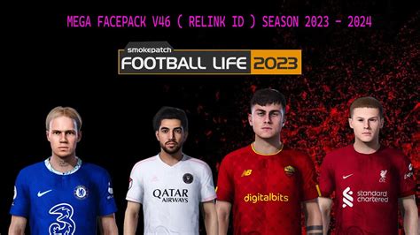 MEGA FACEPACK V46 RELINK ID SEASON 23 24 SMOKEPATCH FOOTBALL