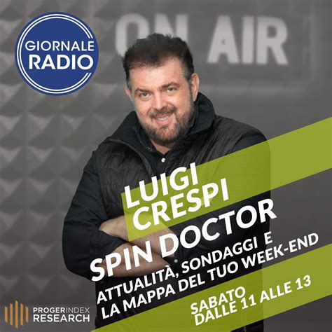 Spin Doctor Per Sapere Oggi Cosa Succeder Domani Il Debutto Del