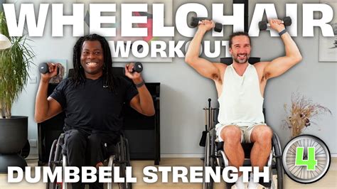 Wheelchair Workout With Ade Adepitan Workout 4 Dumbbell Strength