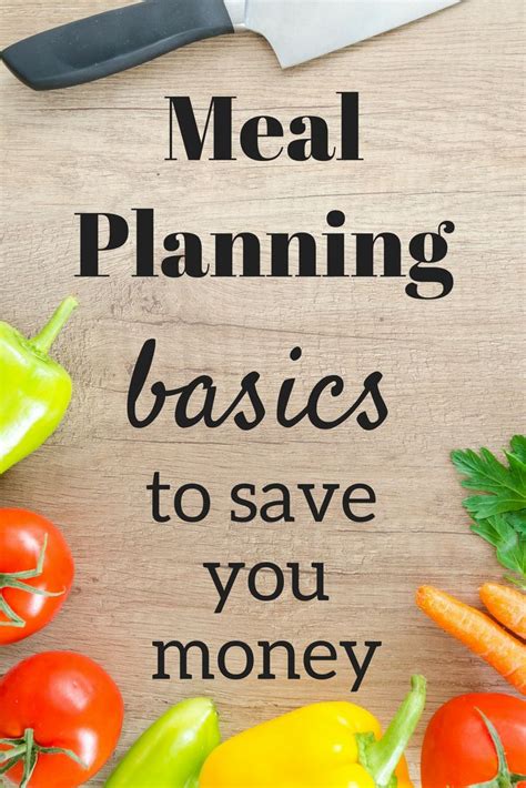 Meal Planning 5 Simple Steps To Effectively Meal Plan And Save Money