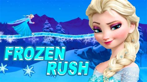 Frozen Rush Princesas Anna Y Elsa Juegos Infantiles Youtube