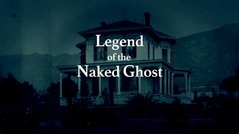 Legend Of The Naked Ghost Telegraph