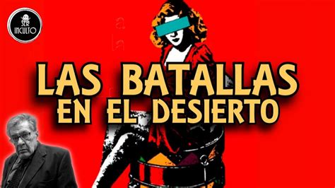 Descubre Los Personajes Principales De Las Batallas En El Desierto