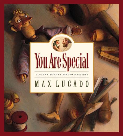 You Are Special by Max Lucado, Sergio Martinez, Hardcover | Barnes & Noble®