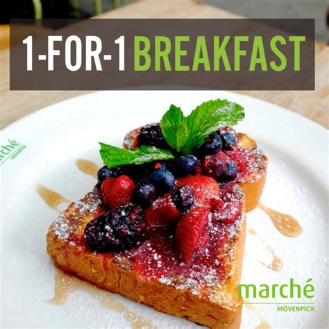 Marche Movenpick Singapore 1 For 1 Weekday Breakfast Deal at JEM