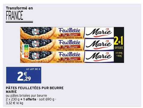 Promo Pâtes Feuilletées Pur Beurre Marie chez Intermarché Contact